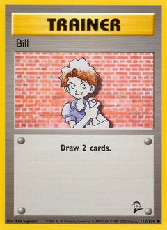Pokemon Base Set 2 Bill - 118