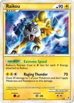 Pokemon Call of Legends Raikou - SL9
